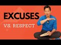 Respect, Excuses, and Reality