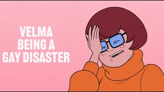 velma being a gay disaster for 2 minutes straight