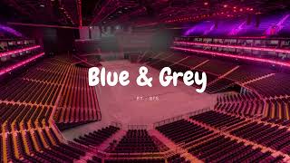 BTS - BLUE & GREY but you're in an empty arena 🎧🎶
