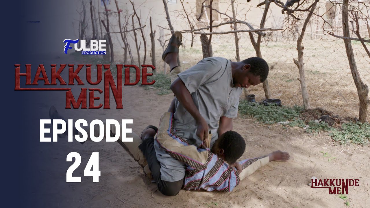Série HAKKUNDE MEN Episode 24 Saison 01