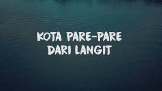 Kota Pare-Pare dari langit , Sejarah dan fakta kota Pare-Pare, Sulawesi Selatan