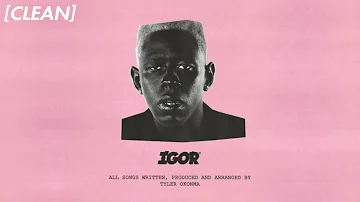 [CLEAN] Tyler, The Creator - IGOR'S THEME