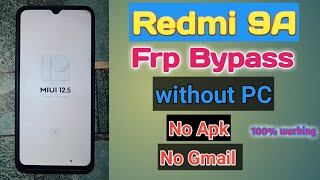 Redmi 9A Frp bypass|| Frp bypass 2024|| Redmi Google account Remove||Redmi Frp bypass||