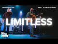 Limitless  featuring josh weathers  official music  the heights worship