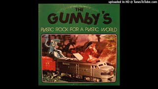 The Gumby’s - It’s Fun When You Don’t Know Their Names (1982)