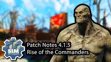 Sim Settlements Patch Notes v4.1.5 - Rise of the Commanders