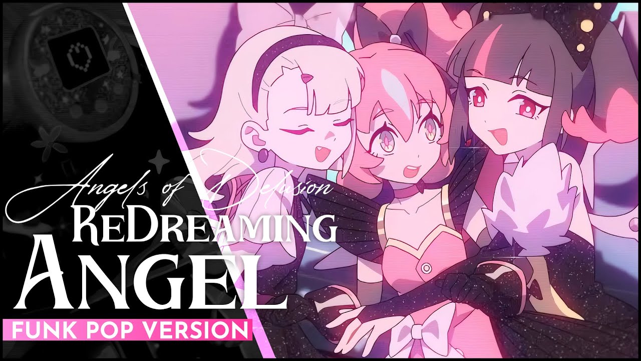 Angels of Delusion - ReDreaming Angel (FUNK POP VERSION) | Zenless