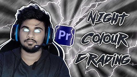 Day To Night Colour Grading | Premiere Pro Tutorial In Tamil | Arjun Cutz