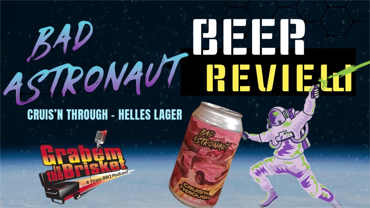 Beer Review for Bad Astronaut Brewing Co. Cruis'n Through Helles