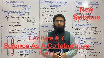 Lecture # 7 Science as a Collaborative Field | Class 9 Biology | New PTB Syllabus 2025–2026