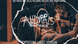 BoyWithUke - Animals (official lyric video) (ai)