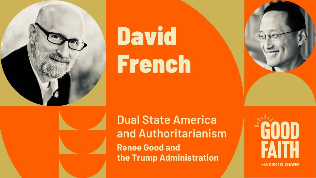 Дэвид Френч: Двойственное государство в Америке и авторитаризм — Рене Гуд и администрация Трампа