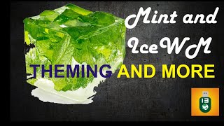 XFCE Mint on iceWM |theming and customization. complete makover.