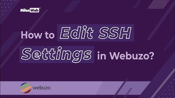 How to Edit SSH Settings in Webuzo? | MilesWeb