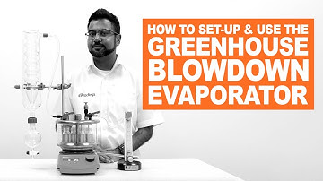 How to set up and use the GreenHouse Blowdown Evaporator