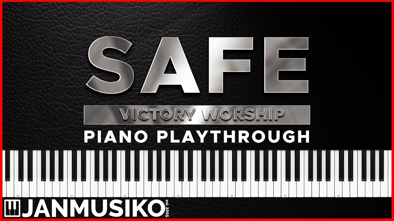 Safe Victory Worship Piano Playthrough + Chords Key of A YouTube