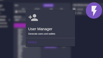 User Manager, generate users and wallets