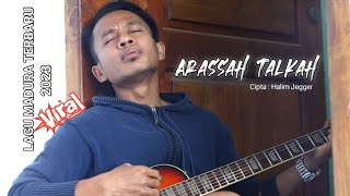 Arassah Talkah (Official Music Video) Lagu Madura terbaru 2023
