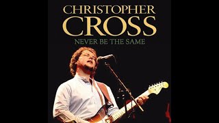 Christopher Cross - Never Be The Same (1979)