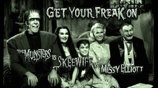 Get Your Freak On | Skeewiff, The Munsters &amp; Missy Elliott [Grantsby Video]