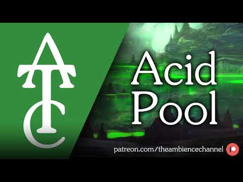 RPG | D&D Ambience - Acid Pool (hissing, sizzling, bubbling)