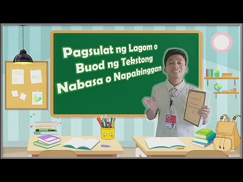 Pagsulat ng Lagom/Buod ng Tekstong Nabasa o Napakinggan l Ikatlong Markahan l Filipino l MELC BASED