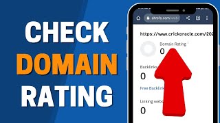How To Check Domain Rating Of Your Website For Free