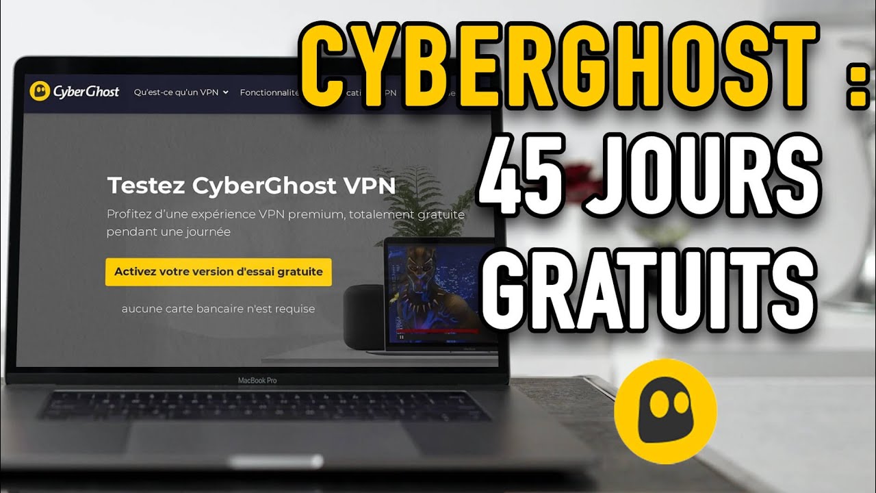 cyberghost vpn gratuit crack