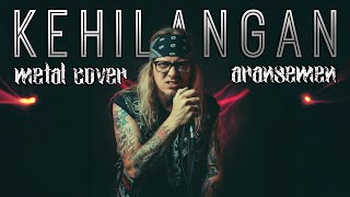 Download Lagu FIRMAN - KEHILANGAN (Metal Cover \u0026 Aransemen) + LIRIK LAGU MP3 Download Lagu FIRMAN - KEHILANGAN (Metal Cover \u0026 Aransemen) + LIRIK LAGU MP3