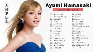 Ayumi Hamasaki Best Song 2022 | Hamasaki Ayumi Greatest Hits | Ayumi Hamasaki Album