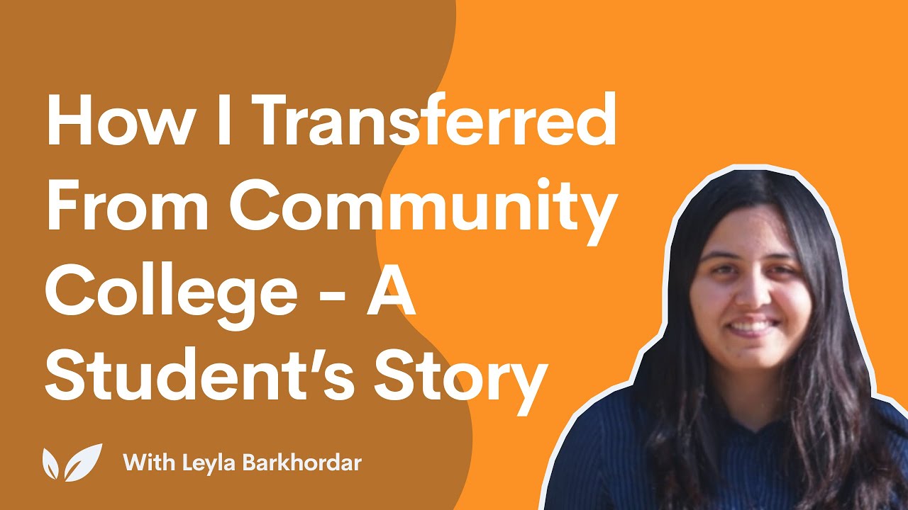 How I Transferred from Community College A Student’s Story YouTube