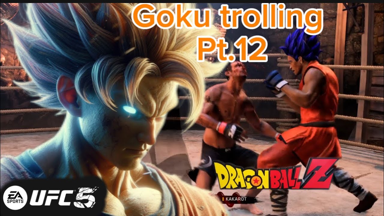 Goku Rage Ufc EA Sports UFC 5: Goku Trolling online ranked players Pt.12 (Re-upload ...