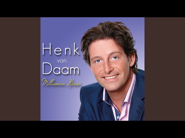 Henk van Daam - Ich glaub ich weiß