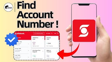Hoe u uw Scotia Bank-rekeningnummer (2025) kunt bekijken - Snelle stapsgewijze handleiding