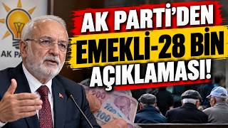 AK PARTİ'DEN EMEKLİ-28 BİN AÇIKLAMASI! BORSA OLAYI: ERDOĞAN EL ATTI!