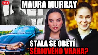 🔎 NABOURALA A ZMIZELA! Je obětí sériového vraha, nebo všechno naplánovala? Maura Murray