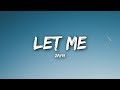 ZAYN - Let Me (Lyrics / Lyrics Video)