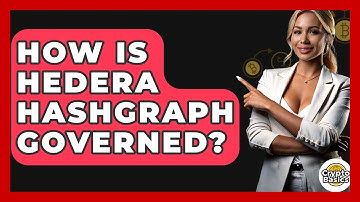 How Is Hedera Hashgraph Governed? - CryptoBasics360.com