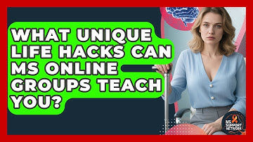 What Unique Life Hacks Can MS Online Groups Teach You? - MS Support Network