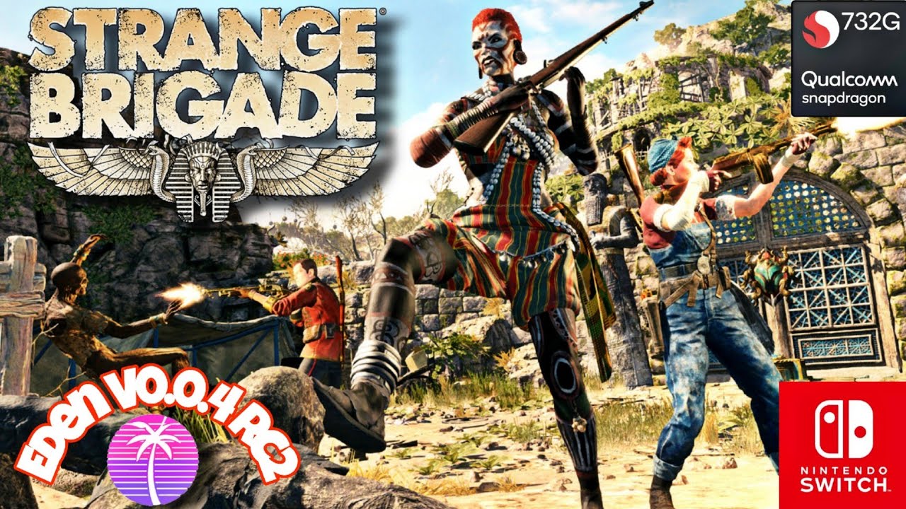 Strange Brigade 2021 (HD) Gameplay | New Eden V4 (Switch) Emulator