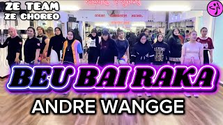 Download Lagu BEU BAI RAKA ➖ ANDRE WANGGE / ZUMBA / VIRAL TIKTOK / DANCE WORKOUT / ZE CHOREO / ZE TEAM BALIKPAPAN MP3 Download Lagu BEU BAI RAKA ➖ ANDRE WANGGE / ZUMBA / VIRAL TIKTOK / DANCE WORKOUT / ZE CHOREO / ZE TEAM BALIKPAPAN MP3