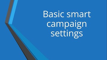 Basic smart campaign settings | Marketo