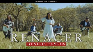 Renacer Video Oficial - Genesis Campos