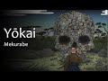 Yokai: Mekurabe | 妖怪 - 目競