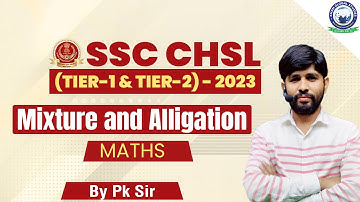 SSC Maths || Mixture & Alligation || By PK Sir #khansir #maths #ssc