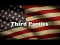 Understanding Third Parties in American Politics