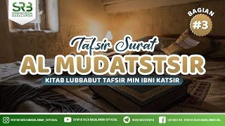 Download Lagu Tafsir Qur'an Surat Al Mudatstsir Bag #3 - Ustadz Dr Syafiq Riza Basalamah MA MP3 Download Lagu Tafsir Qur'an Surat Al Mudatstsir Bag #3 - Ustadz Dr Syafiq Riza Basalamah MA MP3