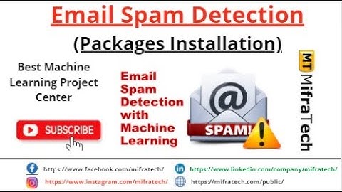 Email Spam Detection (Packages Installation) - Mifratech#bestMLproject#bestelearningproject