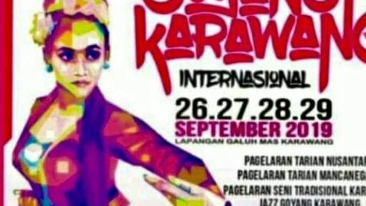  GOYANG  KARAWANG  INTERNASIONAL YouTube