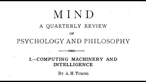Alan Turing - Computing Machinery and Intelligence